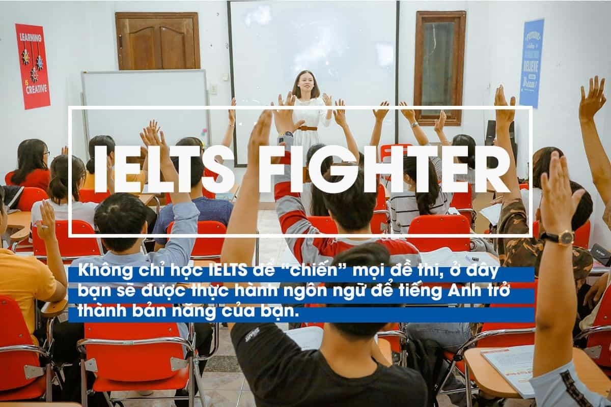 IELTS Fighter là trung tâm đào tạo cho các bạn muốn luyện thi IELTS. Tại đây, chúng tôi cung cấp cho học viên các khóa học đầy đủ và chuyên sâu, giúp các bạn nâng cao kỹ năng tiếng Anh của mình để đạt được điểm số cao trong kỳ thi IELTS. Ngoài ra, chúng tôi còn có các giáo viên tâm huyết và giàu kinh nghiệm, sẵn sàng hỗ trợ và giúp đỡ các bạn trong quá trình học tập. Chúng tôi cam kết đem lại cho học viên những trải nghiệm học tập
